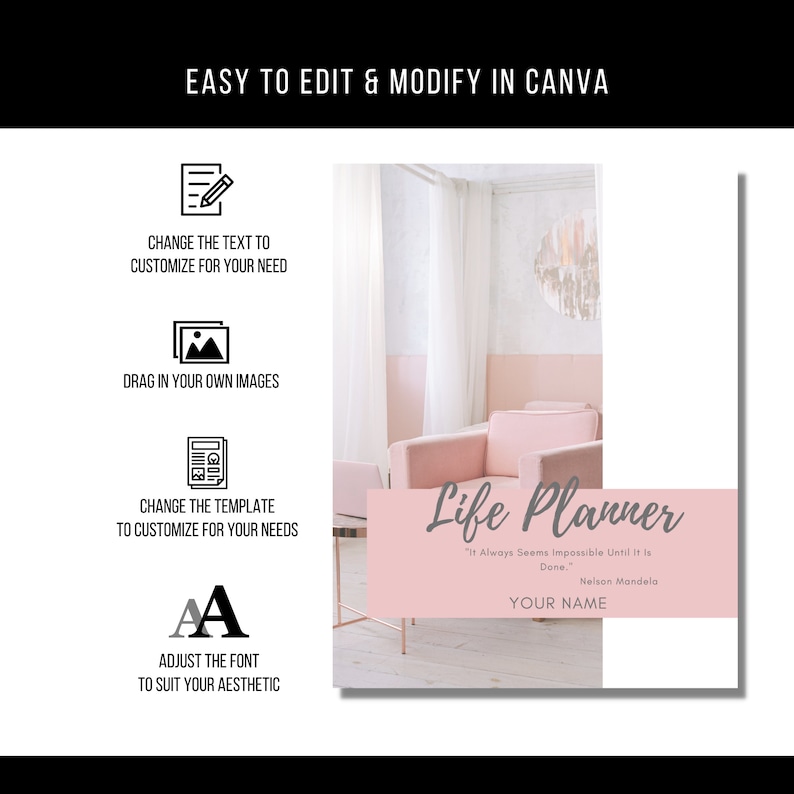 May include: A pink and white printable life planner template with the text "Life Planner" and a quote by Nelson Mandela. The template is easy to edit and customise in Canva.