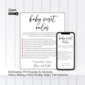 Op de afbeelding: Printbare bord met een zwart-wit ontwerp met de tekst "baby visit rules". Het bord bevat een lijst met regels die bezoekers moeten volgen bij het bezoeken van een pasgeboren baby. De regels omvatten dingen als handen wassen, de baby niet kussen en je bezoek beperken tot 30 minuten. Het bord bevat ook de namen "Olivia en Dustin".