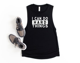 I Can Do Hard Things - Women's Tee, Muscle Tank or Unisex Tee, Sweatshirt, Workout, Cycling , add leaderboard name