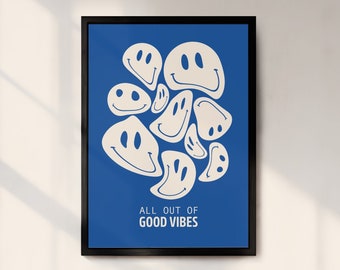 All Out Of Good Vibes Print, 90s Wall Art, Smiley, Acid House Poster, Good Vibes, Wall Art Poster