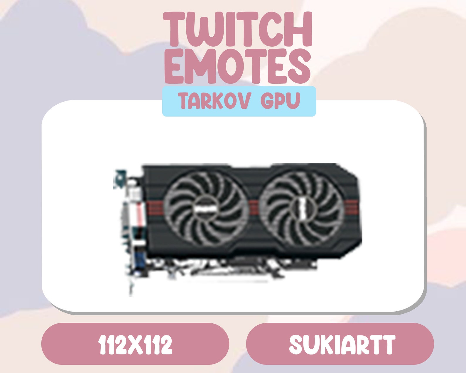 Escape From Tarkov GPU Emote Twitch Discord Pngtuber Vtuber Emote for