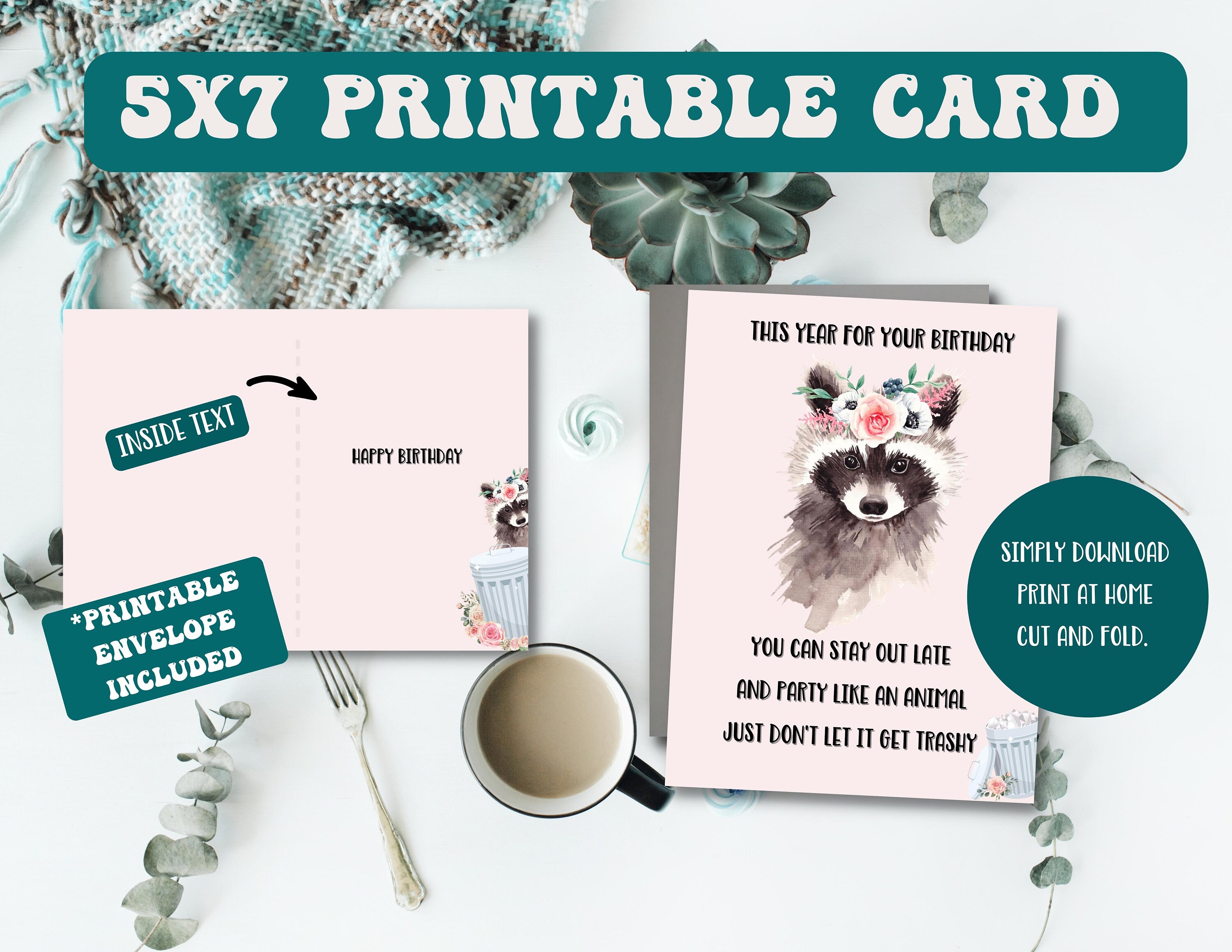 Cute, Printable Birthday Card - Don’t Get Trashy on Your Birthday - 5x7 ...