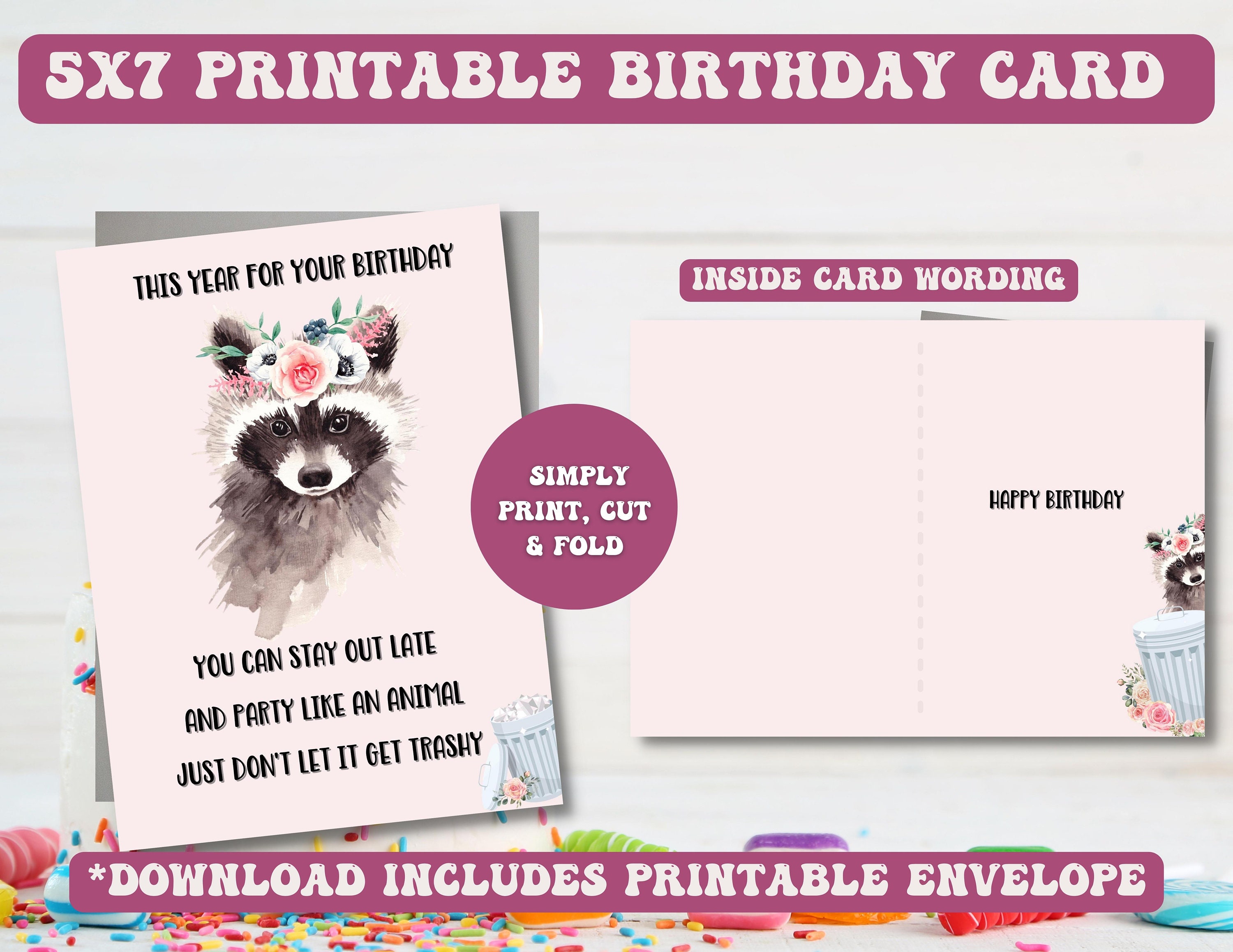 Cute, Printable Birthday Card - Don’t Get Trashy on Your Birthday - 5x7 ...