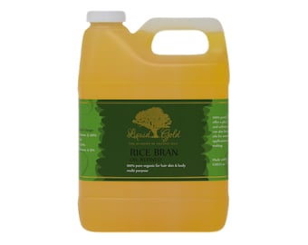 RICE BRAN OIL 100% Pure Cold Pressed Organic Natural by Liquid Gold