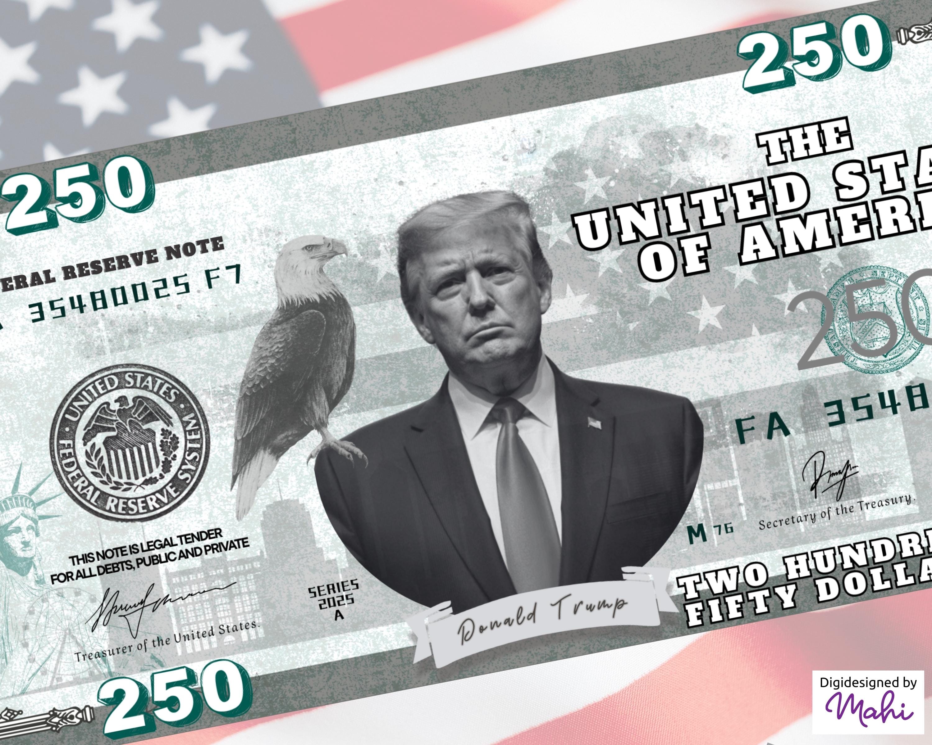 Trump 250 Dollar Bill | Funny Money Digital Download | Trump