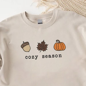 Cozy Season Embroidered Sweatshirt, Fall Embroidery Sweater, Autumn Sweatshirt, Embroidered Cozy Fall Crewneck, Thanksgiving Thankful Gift