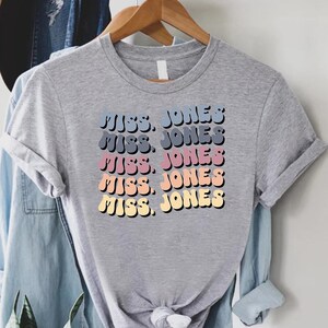 Custom Teacher Shirt,Back To School Gift,Personalized Shirt,Teacher Groovy Shirt,Kindergarten Teacher Shirt,Preschool Shirt,Teacher Name Tee