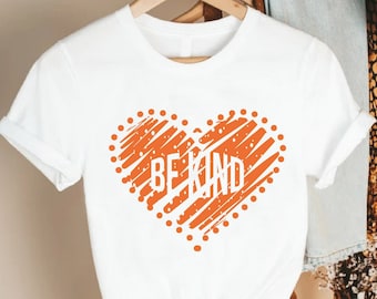Be Kind Heart Shirt, Kindness Shirt, Inspirational Quotes Shirt, Anti Bullying Shirt, Unity Day Shirt, Shirt For Teacher, Motivational Shirt