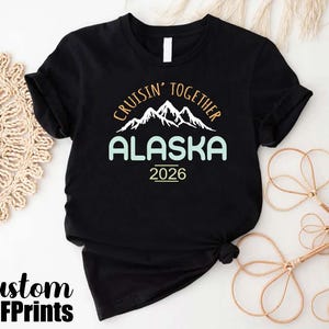 Cruising Together Alaska 2026 T-Shirt, Alaska Vacation Family Cruise Shirt Gift