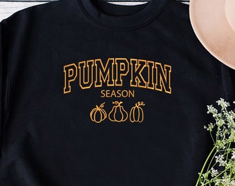 Pumpkin Season Embroidered Sweatshirt, Embroidery Pumpkin Sweater, Halloween Pumpkin Sweatshirt, Fall Pumpkin Gift, Thankful Pumpkin Gift