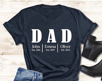 Custom Dad Shirt With Kids Names, Personalized Fathers Day Tee, Dad Of Three Tshirt, New Dad Gift, Customizable Grandpa Tee,Daddy Gift Shirt