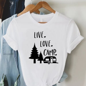 Live Love Camp Shirt, Happy Camper Shirt, Cute Womens Camping Tshirt, Camp Lover Shirt, Adventure Shirt, Summer Camp Shirt, Boho Camp Shirt