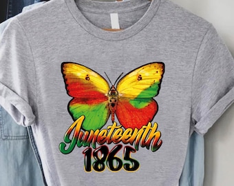 Juneteenth 1865 Shirt, Juneteenth Butterfly Gift, Black Independence Day Shirt, Juneteenth Girls Tee, Black History Month Shirt, 1865 Shirt