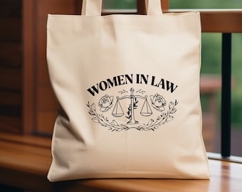 Women in Law Tote Bag, Feminist Lawyer Gift