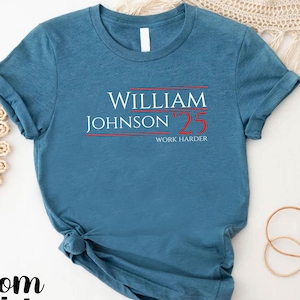 Custom Election Shirt,Personalized Election Shirt Gift,Custom Name Tee, Customized 2025 Tee,School Election Tee, Campaign Tee, President Tee