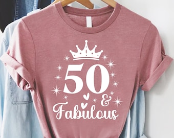 50 And Fabulous Birthday Shirt, Hello 50 Shirt, Birthday Shirt, 50th Birthday, 50th Birthday Gift, 50th Birthday Shirt, 50th Birthday Party