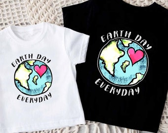 Earth Day Everyday Shirt,Kids Earth Day Shirt,Love Earth Shirts for Toddler,Nature Lover Kids Gift,Save The Planet Tshirt,Environmental Gift