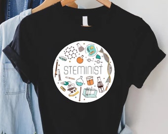 Steminist Tee, Gift For Stem Teacher, Science Technology Engineering Math Tee, Science Teacher,Math Teacher,Women In Stem Tee,Steminist Gift