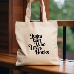 Just A Girl Who Loves Books Tote Bag, Bookish Girl Tote, Librarian Book Bag,Gift For Book Lover,Christmas Gift For Bookworm,Reading Tote Bag