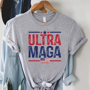 Ultra Maga Shirt, 4th Of July Shirt, Republican Shirt, Patriot Shirt, Vote Red Shirt, Conservative Shirt, Awakened Patriot Gift,Independence