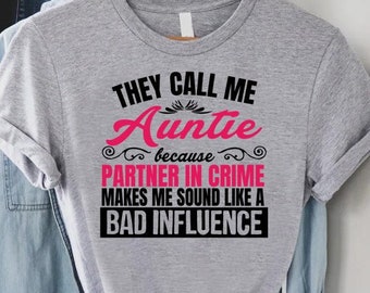 Aunt Gift, Auntie Shirt, Gift for Aunts, New Aunt Shirt, Sister Gift, Mothers Day Aunt Shirt, Aunt Announcement Shirt, Aunt Birthday Shirt