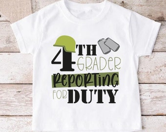 4th Grade Shirt, Boys School Shirt, 4th Grader Reporting For Duty Shirt, Gift For Fourth Grade,Military Themed School Tee,Boys School Outfit