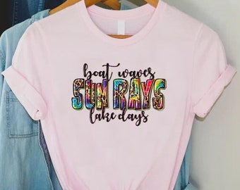 Sun Rays Shirt, Boat Waves Sun Rays Lake Days Shirt, Summer Tee, Summer Colors Tee, Summer Quote Shirt, Outdoor Summer Gift, Summer Vacation