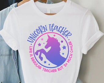 Teacher Shirt, Unicorn Teacher Shirt, Cool Teacher Gift, Woman Teacher Gift, Teacher Appreciation, Unicorn Shirt For Teacher, Teacher Gift