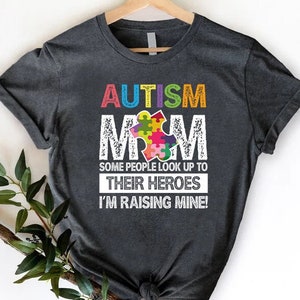 Autism Mom Shirt, Autism Awareness Gift, Autism Shirt, Gift For Autism Mom, Autism Support Shirt, Motivational Shirt, Autism Awareness Month