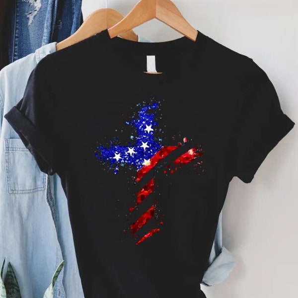 Flag Cross Shirt, 4th Of July Shirt, American Flag Shirt, Christian T-shirt, Jesus Shirt, Prayer Shirt, USA Flag Patriotic Christian Cross