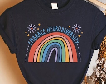 Rainbow Autism T-Shirt, Embrace Neurodiversity Shirt,Special Education Shirt,Autism Teacher Gift,Autism Acceptance Tee,Autism Awareness Gift