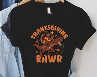 Thanksgiving Rawr Shirt, Thanksgiving Dinosaur Shirt, Thankful Trex Shirt, Cool Boys Thanksgiving Shirt, Thanksgiving Day Gift For Boys