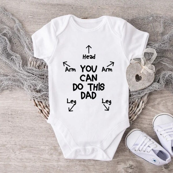 Dad Instructions Baby Bodysuit,You Can Do This Shirt,New Dad Shirt,Body Suit Instructions,Babygrow Instructions,Newborn Gifts,First Time Dad