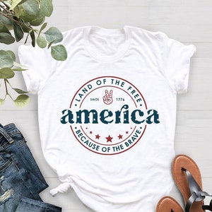 America Tshirt, Land of Free Because of the Brave Shirt, Memorial Day ...