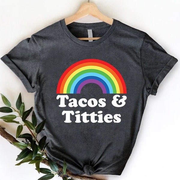 Tacos and Titties Shirt,Lesbian Pride Shirt,Lesbian Couple Gift,LGBTQ Shirt,Lesbian Gift For Girlfriend,Tacos Lover Gift,Pride Month Shirt