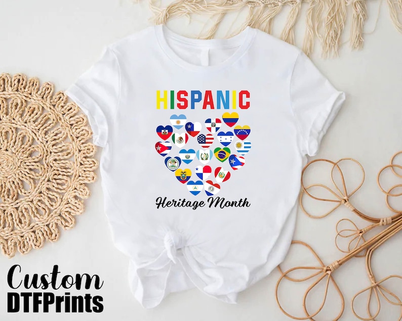 a white shirt with the words hispanic heritage month on it