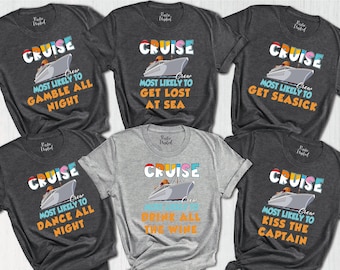 Matching Cruise Shirt, Family Vacation Shirts, Girls Cruise Gifts,Most Likely To Cruise Party Shirts,Girls Trip Shirts,Matching Drinking Tee