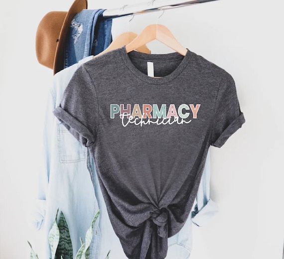 Pharmacy Technician Shirt, Pharmacy Tech Shirt, Gift For Technician Shirt, Pharmacy School Shirt, Pharmacy Technician Student Gift Shirt