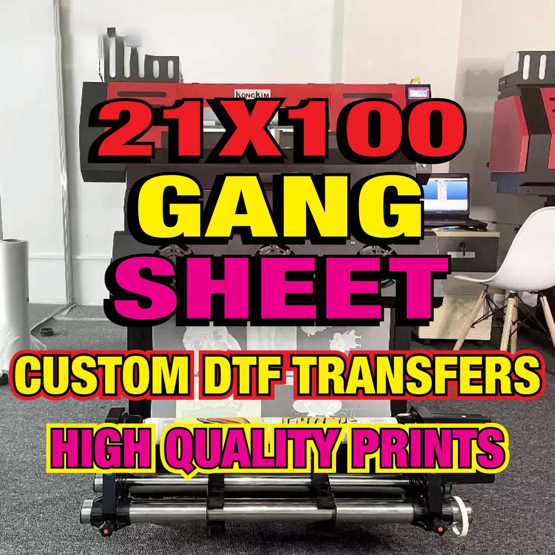 DTF Transfers, Custom Gang Sheet, 21 X 100 Direct to Film Transfer ...