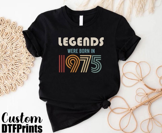 1975 Shirt, 50th Birthday Shirt, Legends Were Born In 1975 Shirt, 50th Birthday Gift For Women,50th Birthday Gift For Men,50th Birthday Gift