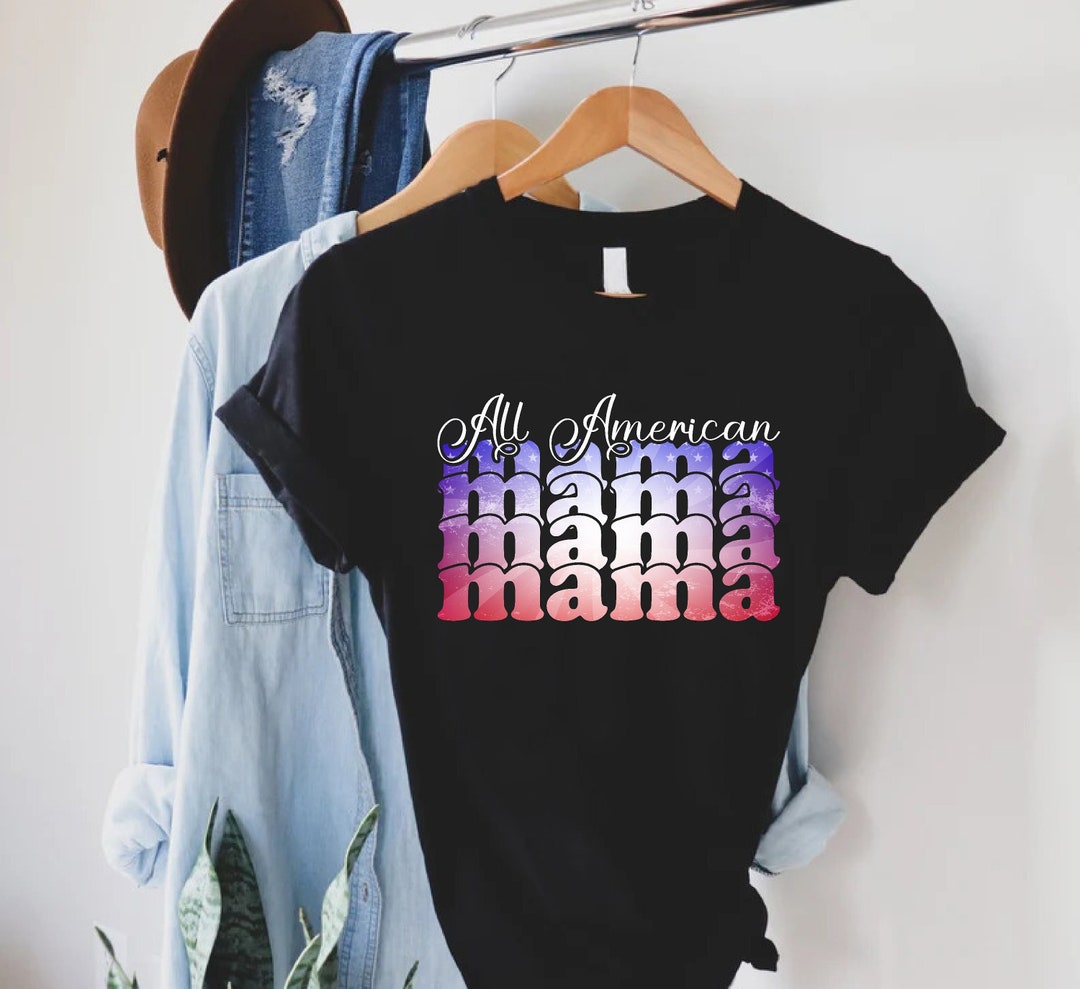 All American Mama Shirt, 4th of July Shirt, American Mom Shirt