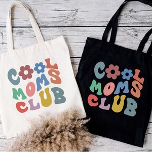 Cool Moms Club Tote Bag,Cute Mama Tote Bag,Mom Tote Bag,Mother’s Day Shopping Bag,Gift For Mom,Reusable Tote Bag,Mothers Day Gift