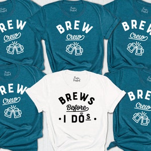 Brew Shirts, Brew Crew Shirt, Brews Before I Do&#39;s Shirt, Drinking Party Shirts, Brewery Shirts, Bachelorette Shirt, Bridal Party Shirt