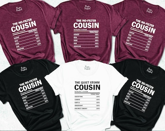 Custom Cousin Shirt, Funny Cousin Shirts, Sarcastic Cousin Gifts, Matching Cousins Shirts, Personalized Cousin Shirts, Crazy Cousin Shirts