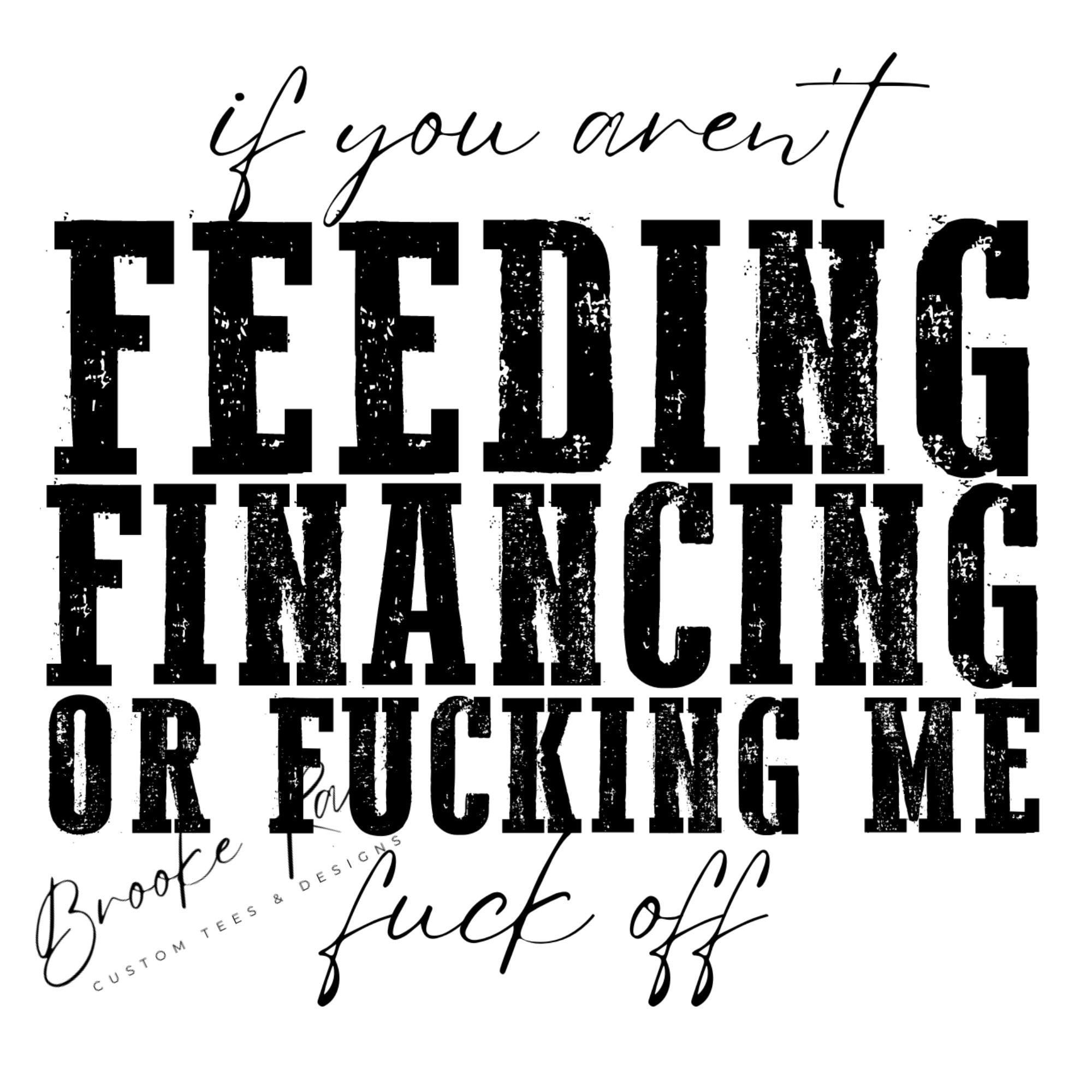 If You Aren't Feeding Financing or Fucking Me, Fuck Off Etsy