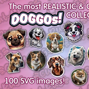 Doggos: 100 Instant Download SVGs of Adorable Dogs | Cartoon & Realistic Breeds!