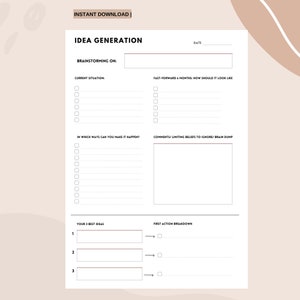 Puede incluir: Una hoja de trabajo imprimible para la generación de ideas con secciones para la lluvia de ideas, el avance rápido y la identificación de creencias limitantes. También incluye espacio para enumerar tus tres mejores ideas y un desglose de la primera acción.