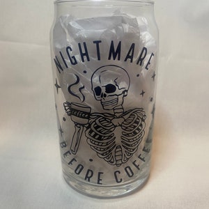 Nightmare Before Coffee Glass Cup | Skeleton Glass | 16 Oz Cup | Glass Cup | Beer Can Glass | Coffee Cup | Ice Coffee Cup