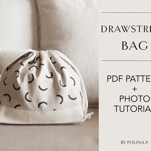 The ultimate guide to sew a Drawstring Bag / With handle & without / 2 sizes