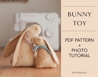 Bunny Toy / PDF Pattern and Sewing Tutorial